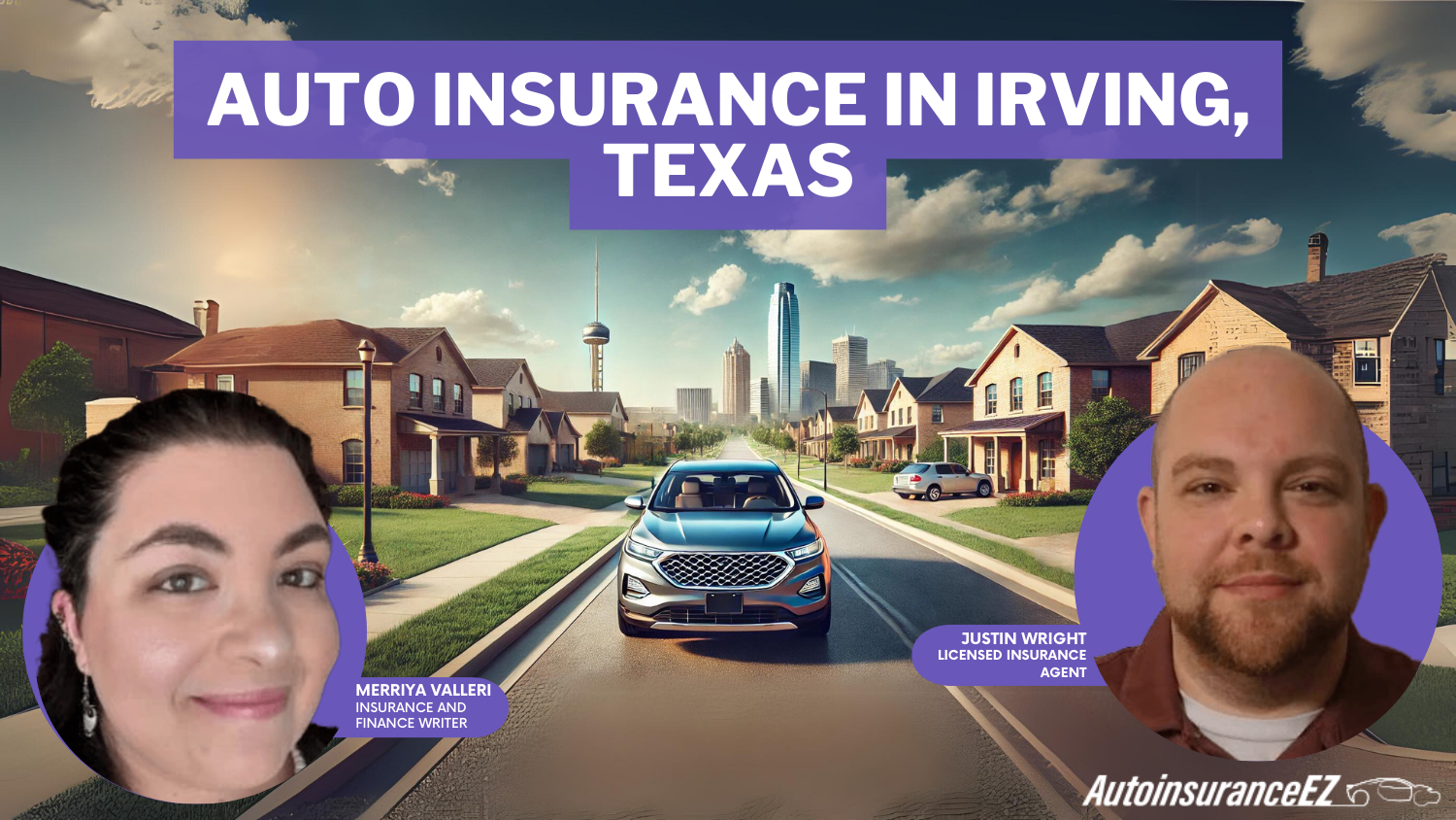 Auto Insurance in Irving, Texas