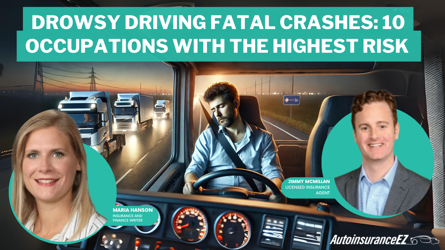 Drowsy Driving Fatal Crashes: 10 Occupations With the Highest Risk