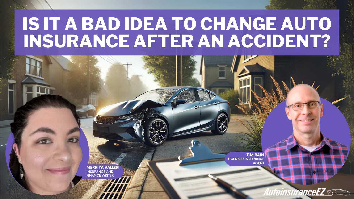 Is it a bad idea to change auto insurance after an accident?