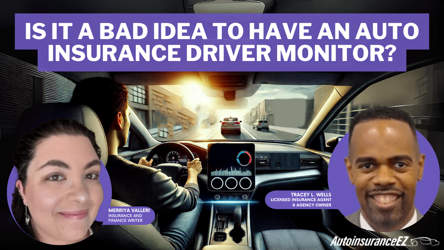 Is it a bad idea to have an auto insurance driver monitor?
