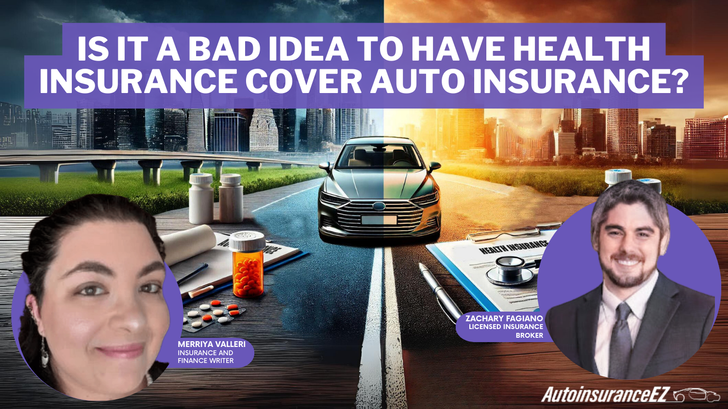 Is it a bad idea to have health insurance cover auto insurance?