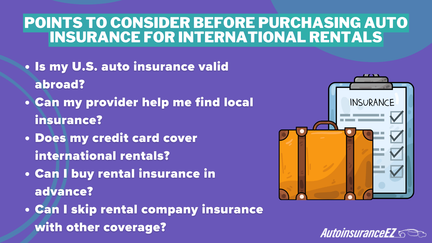 Points to Consider Before Purchasing Auto Insurance for International Rentals Definition Card: Will My Auto Insurance Cover International Rentals Points to Consider Before Purchasing Auto Insurance for International Rentals Definition Card: Will My Auto Insurance Cover International Rentals