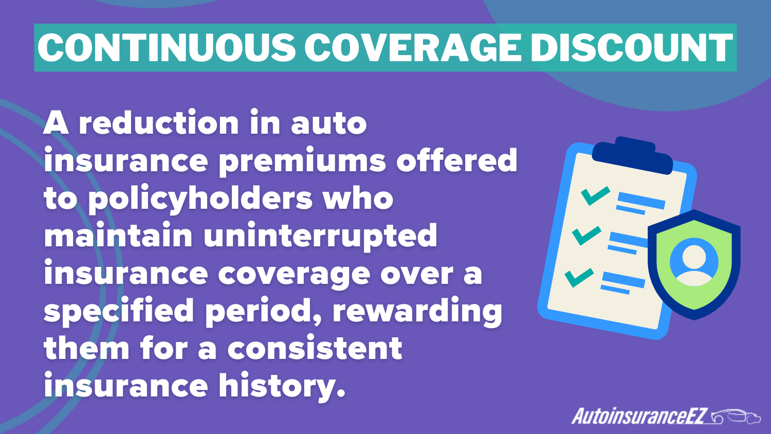 Best Frederick, MD Auto Insurance: Continuous coverage discount Definition Card Best Frederick, MD Auto Insurance: Continuous coverage discount Definition Card