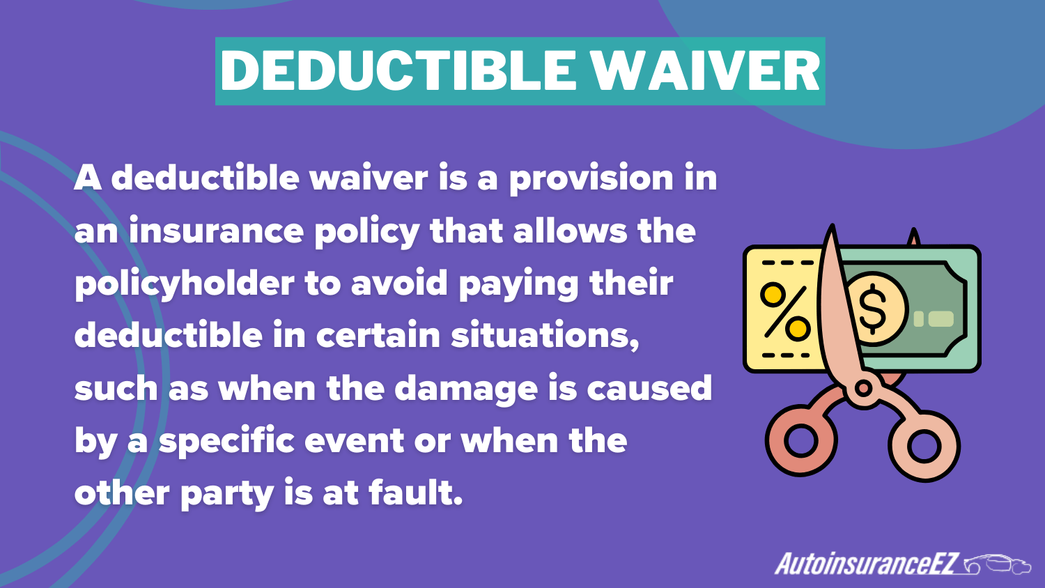 Best Butte, MT Auto Insurance: Deductible Waiver Definition Card Best Butte, MT Auto Insurance: Deductible Waiver Definition Card
