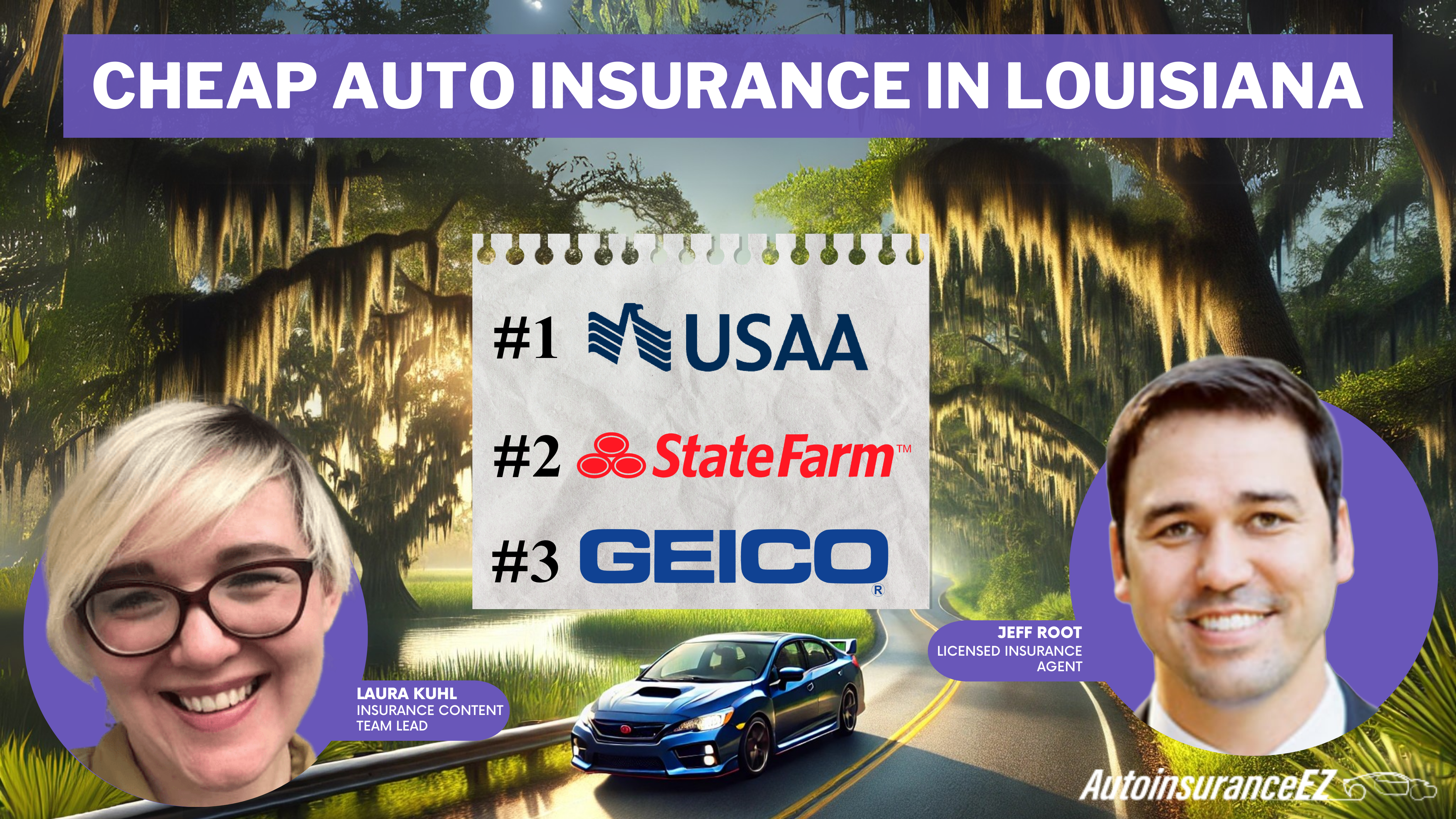 Cheap Auto Insurance in Louisiana: USAA, State Farm, and Geico
