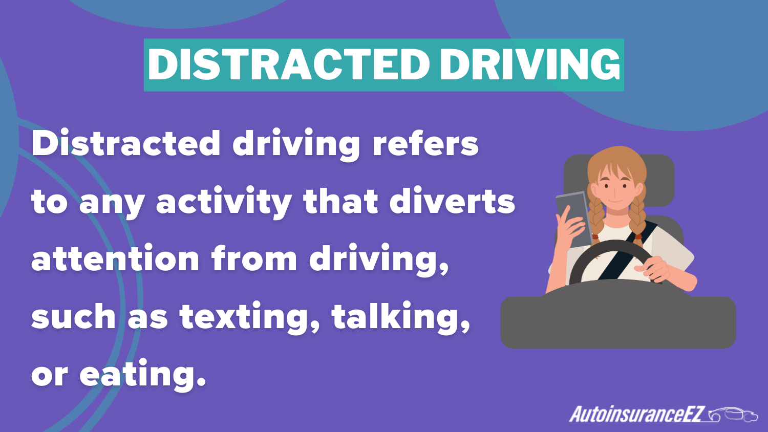 Distracted Driving (Definition Card): cheap auto insurance in Pennsylvania